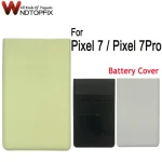 Pixel7 Google Pixel 7 Pro Back Battery Cover Door Rear Glass backshell