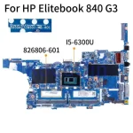 HP Elitebook 840 G3 I5-6300U Notebook Mainboard 826806-601 6050A2728501 SR2F0 DDR4