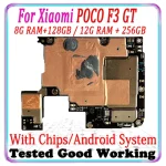 1 Mainboard Xiaomi POCO F3 GT Motherboard Redmi K40