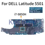 EDC51 LA-H181P DELL Latitude 5501 Notebook Mainboard LA-H181P 0D9D89 05T36M CN-0GWDNC