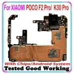Good Xiaomi Poco F2 Pro Motherboard 128GB 256GB