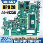 LENOVO 320-15AST Notebook Mainboard NM-B321 A4-9125U GPU 2G 5B20R33838 Motherboard