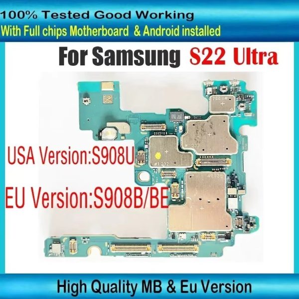 Samsung Galaxy S22 Ultra S908B S908U S908B/BE S908E S908U Unlocked Motherboard