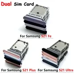 Dual Card Sim Tray Holder Samsung S21 Fe / S21 Ultra / S21 Plus SIM Card Tray Slot Holder Adapter Socket Replacement Parts Bangladesh (New)