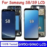 100% Tested Samsung S8 G950 G950F SM G950FD LCD Display Touch Screen with Frame Samsung S9 G960 SM G960F Display Bangladesh (New)