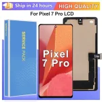 TFT Pixel 7 Pro Display Google Pixel 7 Pro GP4BC GE2AE GFE4J LCD Touch Screen Digitizer Replacement Parts 100% Tested Bangladesh (New)