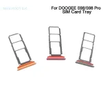 BackShell Original DOOGEE S98 S98 Pro SIM Card Cell Phone Sim Tray Card Holder Slot Accessories DOOGEE S98 Pro Smart Phone Bangladesh (New)