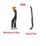 1 Huawei P60 Pro USB Charging Port Power Volume ON OFF Mainboard LCD signal antenna frequency Connect flex cable Bangladesh (New)