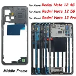 Xiaomi Redmi Note 12 4G / Note 12 5G / Note 12 Pro 4G / Note 12s Middle Bezel frame Antenna Case Cover Replacement Parts Bangladesh (New)