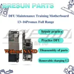ip13 14 15 online practice board 16promax without NAND motherboard DFU training and maintenance essential accessories Bangladesh (New)