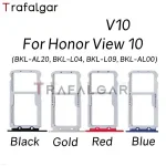 SIM Card Trays Honor View 10 V10 SIM Slot Holder Socket Adapter Replacement BKL L09 BKL L04 BKL AL00 BKL AL20 Bangladesh (New)
