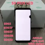 100% Work AMOLED S9+ Display SAMSUNG Galaxy S9 PLUS G965 G9650 G965N G965F G965W G965ULCD Touch Screen Digitizer Replacement Bangladesh (New)