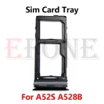 Samsung Galaxy A52 A52s 5G A528B Reader Holder Sim Card Tray Holder Slot Adapter Bangladesh (New)