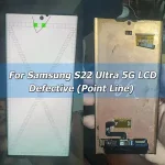 Defective Point line Samsung S22 Ultra 5G S908B S908U S908 LCD Display Touch Screen Digitizer Assembly Replacement Bangladesh (New)
