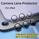 2025 BackShell Metal Camera Ring+Lens Glass Apple IPad A16 11th 10 10.9 Air7 11 13 M3 4/5/6 Mini 7/6 Back Lens Protector Lens Cap Bangladesh (New)