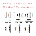 1Set Side Button Keys Google Pixel 2 2XL 3A XL 3XL 4 XL 4A 5 5A 6 6A 6Pro 7 7Pro 7A Power Switch On/Off Volume Buttons Bangladesh (New)