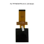 Original TFT7K0791FPC A1 E LCD Display Screen Maintenance And Replacement Bangladesh (New)