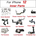 Internal Flex Parts iPhone 12 Front Camera Power Volume Button Loud Ear Speaker Flex Cable Bracket Screws Taptic Engine Bangladesh (New)