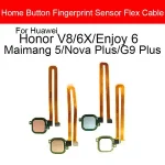 Fingerprint Sensor Key Home Button Flex Cable Touch ID Huawei Honor V8 6X Nova Plus Enjoy 6 MaiMang 5 G9 Plus Repair Parts Bangladesh (New)