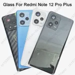 Note 12 Pro+ 5G Back Glass Cover Back Door Replacement Battery Case Xiaomi Redmi Note 12 Pro Plus Rear Housing Cover Bangladesh (New)