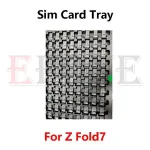 Samsung Galaxy Z Fold Fold7 7 SIM Card Tray Slot Holder Adapter Socket Repair Parts Bangladesh (New)