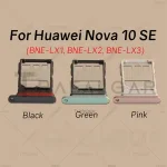SIM Card Tray Huawei Nova 10 SE 10SE SIM Slot Holder Socket Adapter Replacement BNE LX1 BNE LX2 BNE LX3 Bangladesh (New)