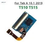 Samsung Tab A 10.1 2019 T510 T515 LCD Display Touch Screen Panel Connector Board Flex Cable Touch Flex Replacement Bangladesh (New)