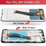 652  TCL 20Y LCD Display Touch Screen Digitizer Assembly Replacement TCL 20Y 6156D Screen With Frame (New)