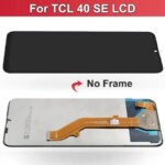 675 TCL 40 SE LCD Display Touch Screen Digitizer Assembly Replacement TCL T610K T610P T610 Display Repair part (New)