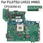 Motherboard FUJITSU Lifebook LH531 Mainboard 6050A2419601 CP516350-01 HM65