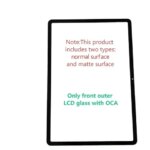 AAA Huawei MatePad 115 2023 LCD BTK-W00 BTK-AL09 BTK-W09 BTK-W10 Touch Screen Panel Tablet Front Outer LCD Glass With OCA (New)