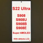 Super AMOLED For Samsung Galaxy S22 Ultra 5G S908 S908U S908B S908E LCD Display Touch Screen Digitizer Replace With Defects LCD (New)