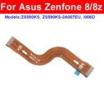 Asus ZenFone 8 8Z ZS590KS I006D Motherboard Flex Cable Mainboard LCD Screen Flex Cable Connector Parts (New)