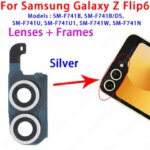 Samsung Galaxy Z Flip6 SM-F741 Camera Lens Cover Front Rear Facing Camera Module Flex Cable Replacement Spare Parts (New)