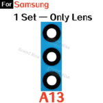 Rear Camera Glass Lens Samsung A01Core A06 S A10 S A11 A12 A13 A013 Back Camera Glass Lens With Frame With Adhesive Sticker (New)