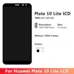 59 inch Huawei Mate 10 Lite LCD RNE-L21 RNE-L22 RNE-L01 Display Touch Assembly Replace Huawei Nova 2i Display Tested (New)