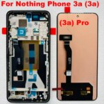 677 New Original AMOLED 120Hz Nothing Phone 3A A059 Display Touch Screen Panel Digitizer Nothing Phone (3a) LCD 3a Pro (New)