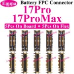 10Pcs Battery FPC Connector iPhone 17 16 15 14 13 12 11 Pro Max X 8 Plus Battery Terminal on Motherboard Logic Board & Flex (New)