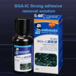 MECHANIC S-60 Strong Adhesive Removal Solution for Mobile Phone Electronic Parts 20ML BGA IC Glue Cleaning Liquid (New)