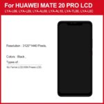 100% Tested TFT LCD Huawei Mate 20 Pro LYA-L09L29AL00 LCD Display Touch Screen Digitizer Assembly Replacement with Frame (New)