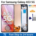 AMOLED Display For Samsung A53 5G A536 LCD Display Touch Screen Digitizer Assembly For Samsung A53 5G Screen Replacement Parts (New)