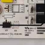 new TCL air conditioning Main control board part HT-210901617-TCL-PCB A5 A010254 V13 part (New)