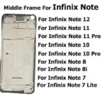 New Middle Frame For Infinix Note 12 11 10 8 8i 7 Pro Lite G96 Front Back Plate Bezel LCD Supporting Housing Faceplate Holder