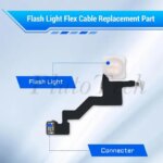 1Pcs Flash Light Sensor Flex Cable iphone 16 15 13 14 Pro Max Mini Plus LED Proximity Distance Ambient Flex Repair Parts (New)