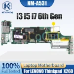 LENOVO Thinkpad X260 Notebook Mainboard NM-A531 i3 i5 i7 6th