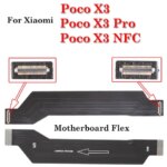 Main Motherboard Connector Board LCD Display Power On Off Ribbon Flex Cable For Xiaomi Mi POCO X3 Pro USB Charging Port Charger (New)