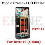 Best Quality For Oppo Reno 2 10 Reno2 Z F Reno10 Middle Frame Housing Front LCD Bezel Plate Cover With Side Button Key (New)