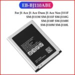EB BJ110ABE Battery J1 Ace J1 Ace Duos J1 Ace Neo J111F SM J111M SM J111F SM J110G SM J110F SM J110H SM J110M SM J110L Bangladesh (New)