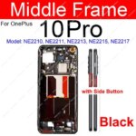 For OnePlus Oneplus 1+ 10 Pro 10Pro 10R 10T Middle Frame Housing Front Frame Middle Housing with/without Side Button Chassis (New)