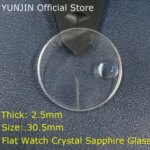 30.5mm Flat Watch Crystal sapphire Glass Thick Watch Accessories Sapphire Watch Lens Replace Watch Repair 2.5mm Thick Bangladesh (New)